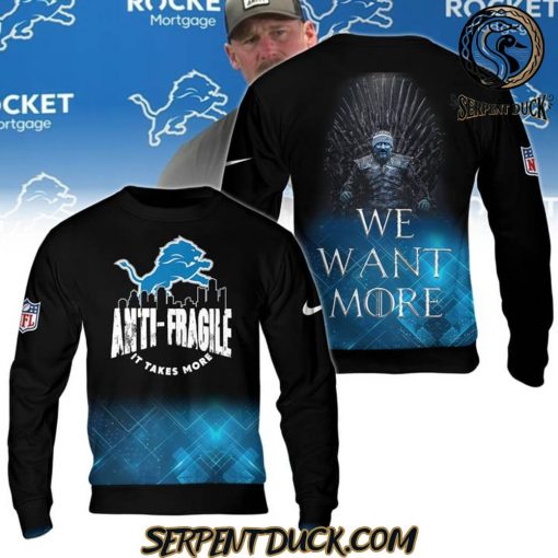 Detroit Lions Anti Fragile It Take More Sweatshirt