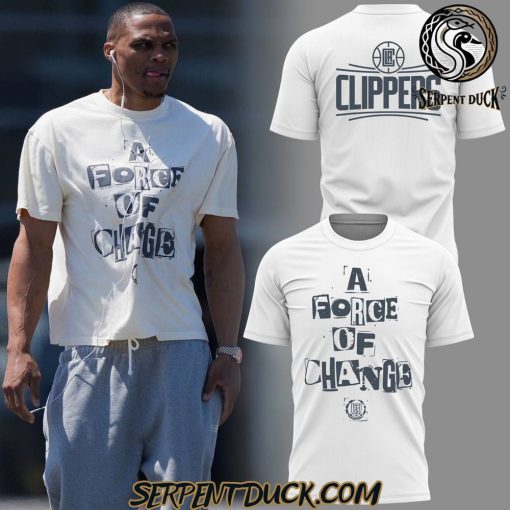 Los Angeles Clippers A Force Of Change T-Shirt