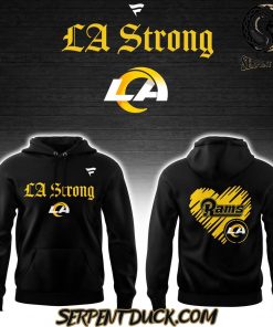 Los Angeles Rams LA Strong Hoodie