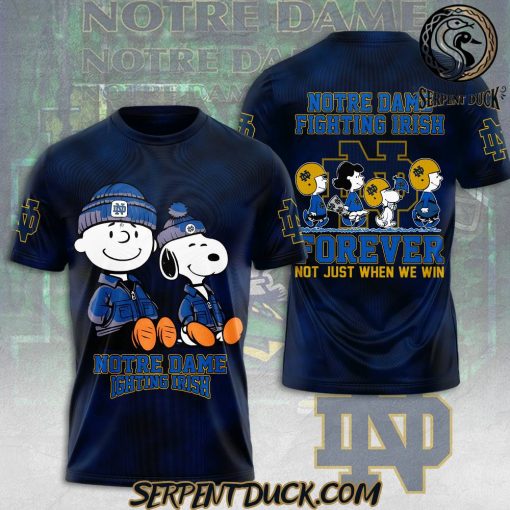 Notre Dame Fighting Irish X Peanuts Forever Not Just When We Win T-Shirt