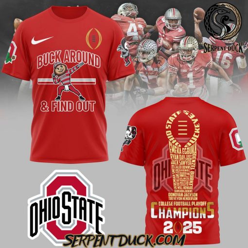 Ohio State Buckeyes Buck Around And Find Out T-Shirt