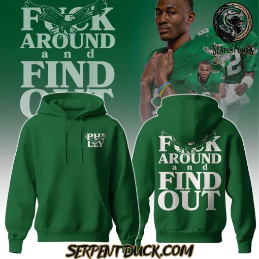 Philadelphia Eagles x Fuck Around and Find Out Hoodie