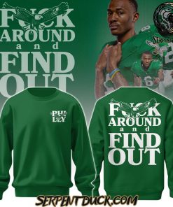 Philadelphia Eagles x Fuck Around and Find Out SweatShirt