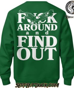 Philadelphia Eagles x Fuck Around and Find Out SweatShirt