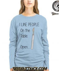 I Like People On The Table Sweatshirt