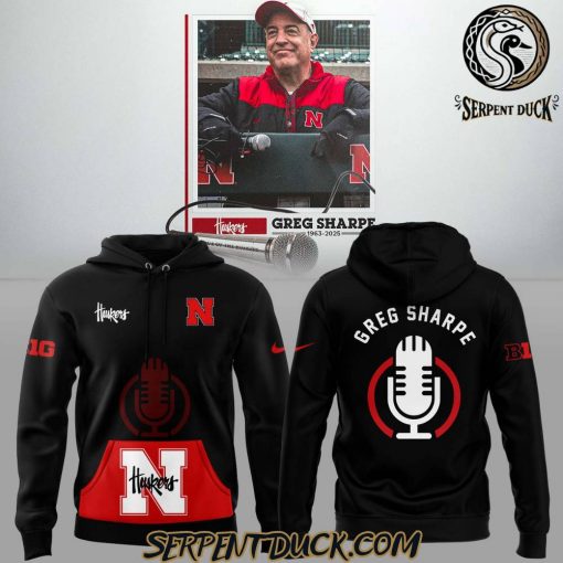 Nebraska Cornhuskers RIP Greg Sharpe “Voice of the Huskers” Hoodie