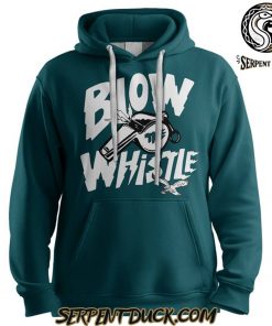 Philadelphia Eagles Blow The Whistle Hoodie