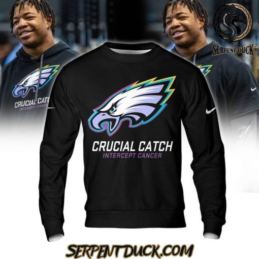 Philadelphia Eagles Crucial Catch Intercept Cancer Sweatshirt