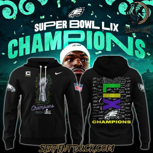 Philadelphia Eagles Super Bowl LIX Champions 2025 Signature All Team Hoodie