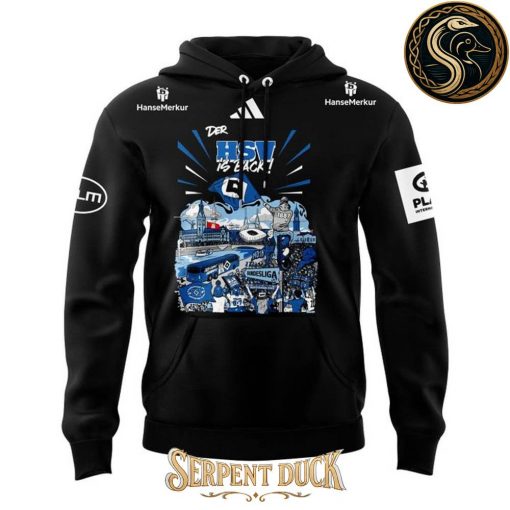Hamburger SV Der HSV ist wieder da! Hoodie