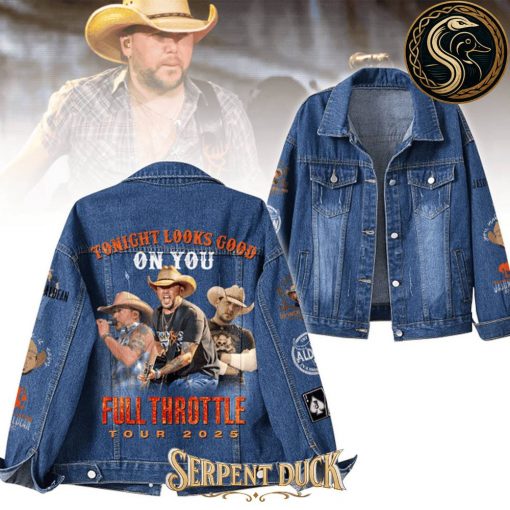 Jason Aldean Tonight Looks Good On You “Full Throttle Tour 2025” Denim Jacket