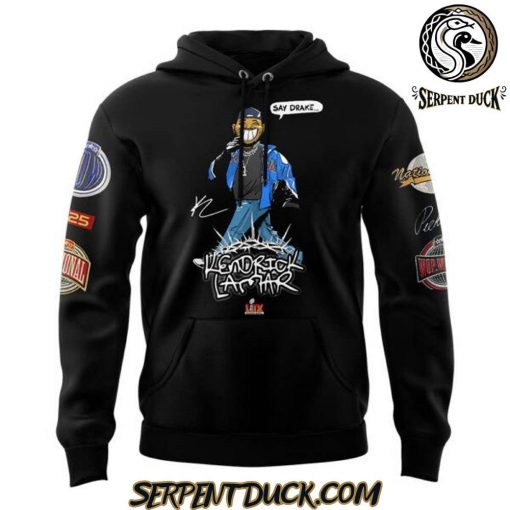 Kendrick Lamar Limited Edition Say Drake Hoodie