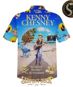 Kenny Chesney No Shoes No Shirt No Problem Hawaiian Shirt