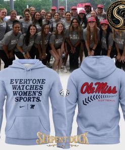 Ole Miss Rebels Everyone Watches Women’s Sports Hoodie