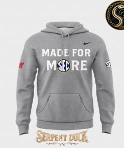 Ole Miss Rebels Made For More Hoodie