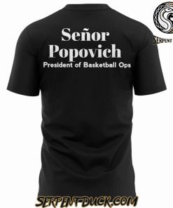 San Antonio Spurs Gregg Popovich IM NO LONGER COACH IM EL JEFE Tee