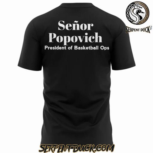 San Antonio Spurs Gregg Popovich “I’M NO LONGER COACH. I’M EL JEFE!” Tee